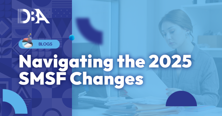 navigating the 2025 smsf changes